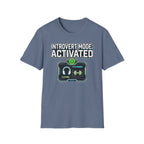 Introvert Mode Activated T-Shirt