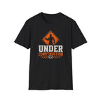 Under Construction T-Shirt
