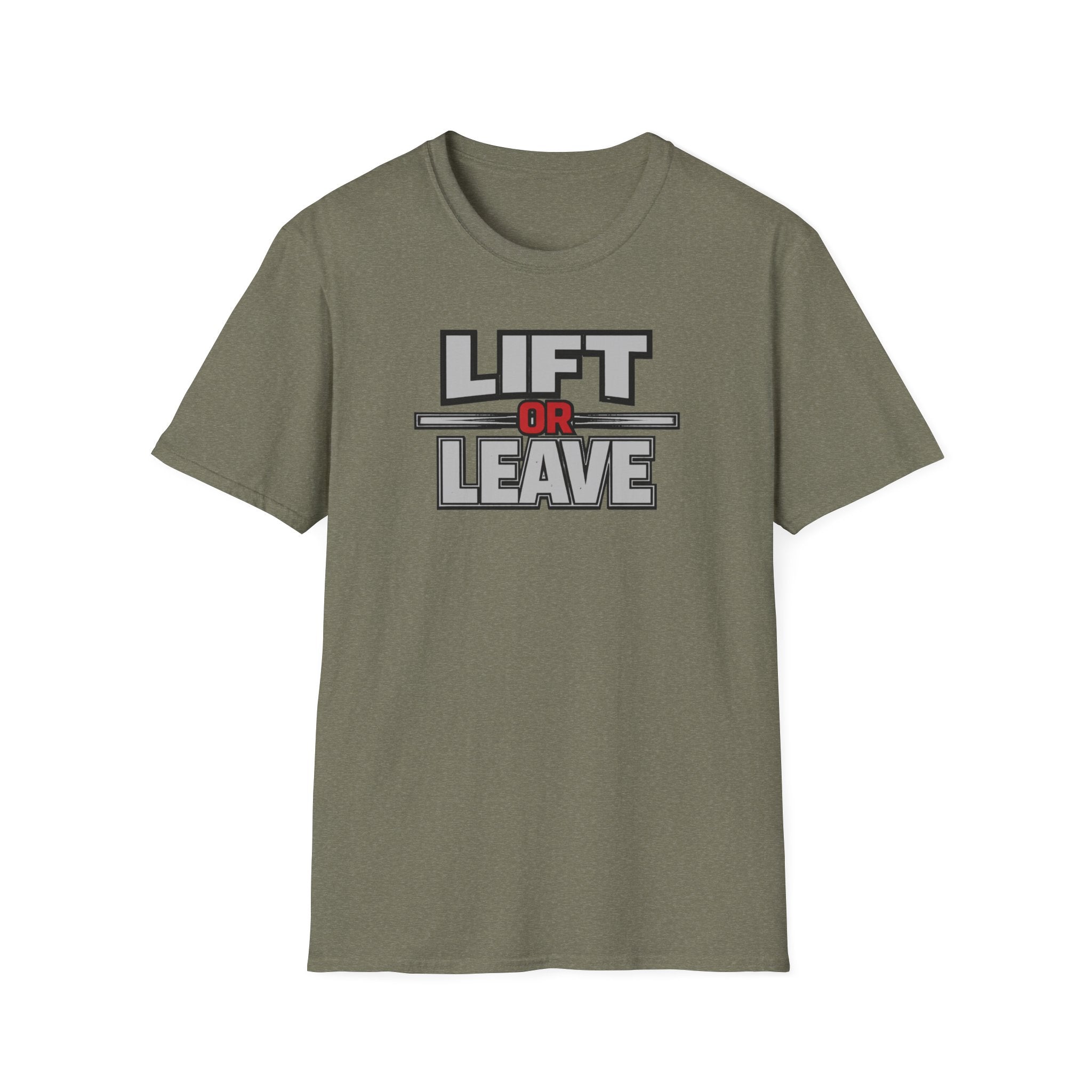 Lift Or Leave T-Shirt