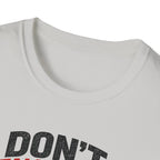 Don't Talk To Me I'm Training T-Shirt
