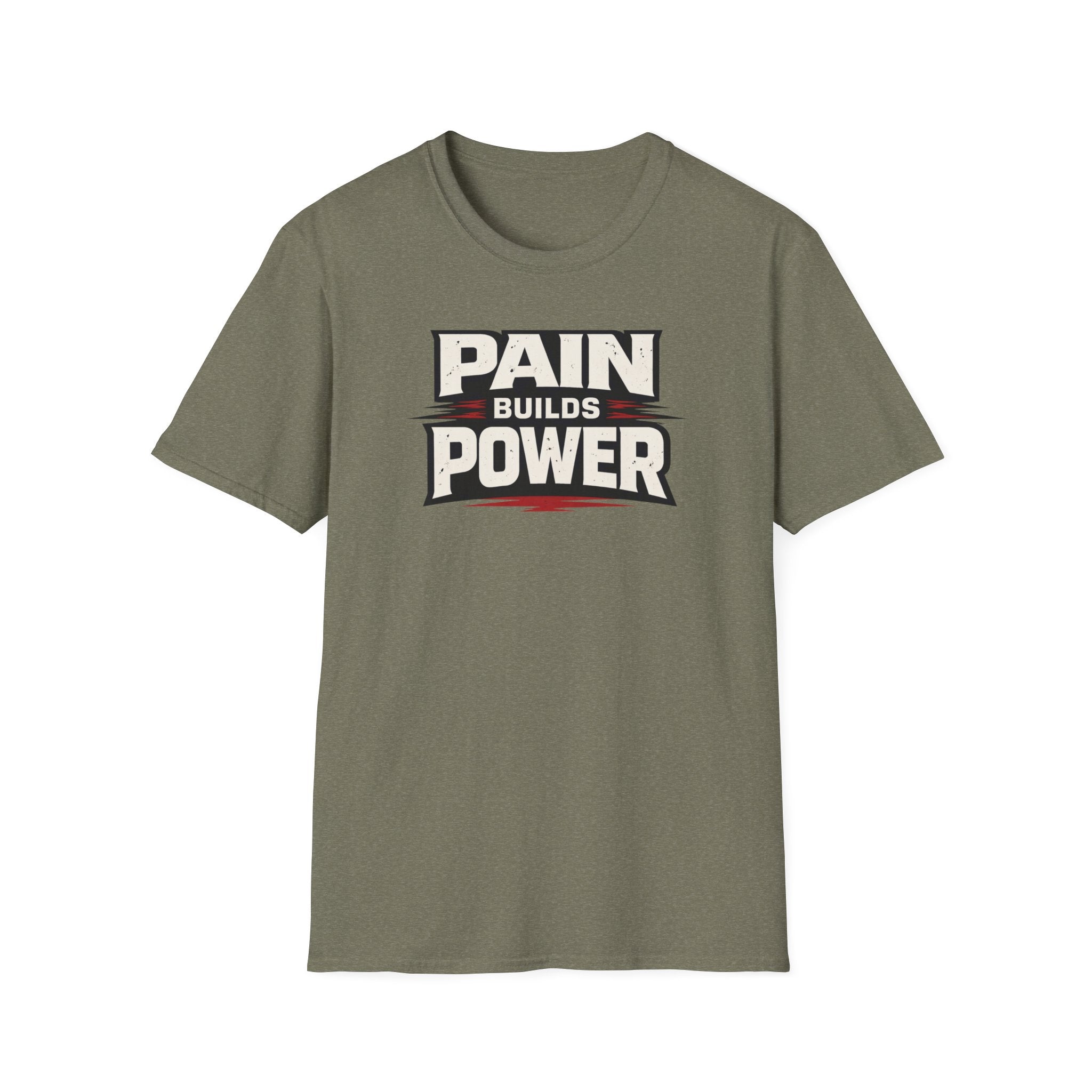Pain Builds Power T-Shirt