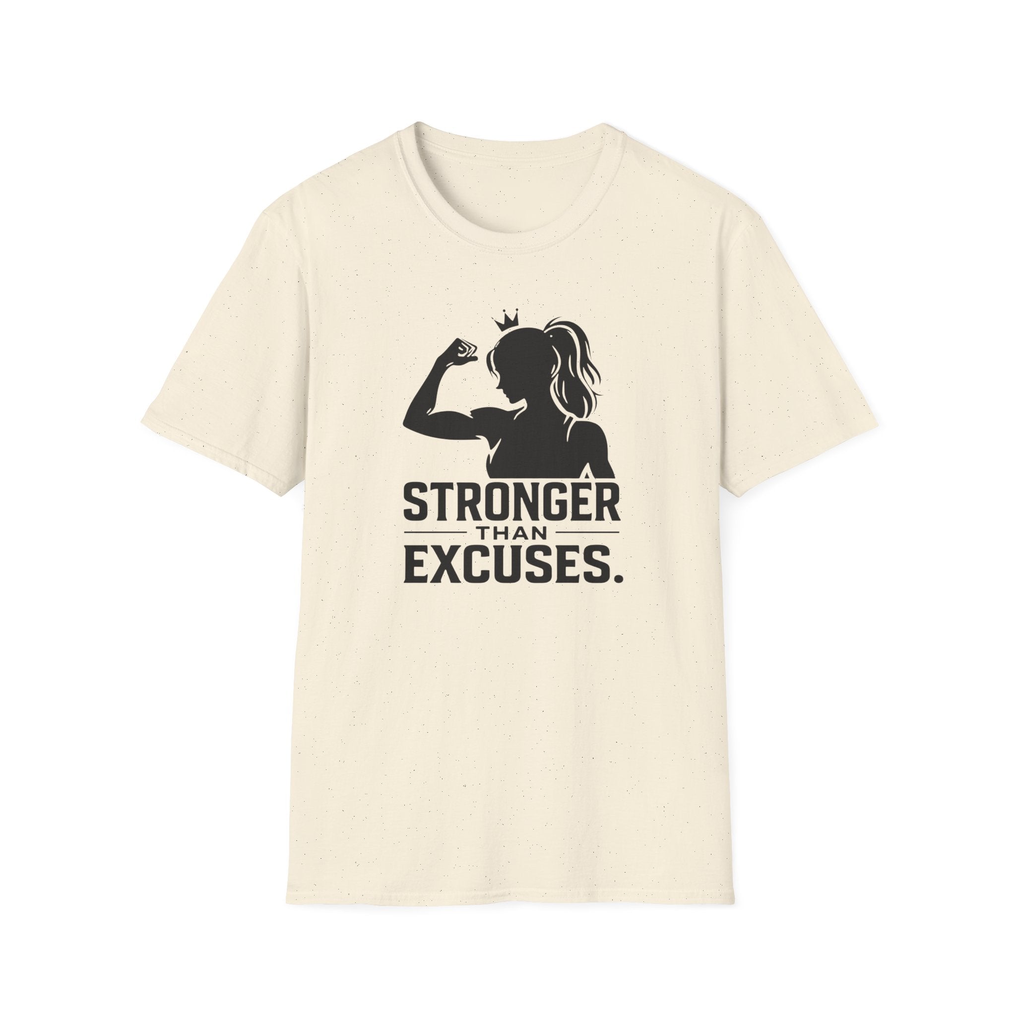 Stronger Than Excuses T-Shirt