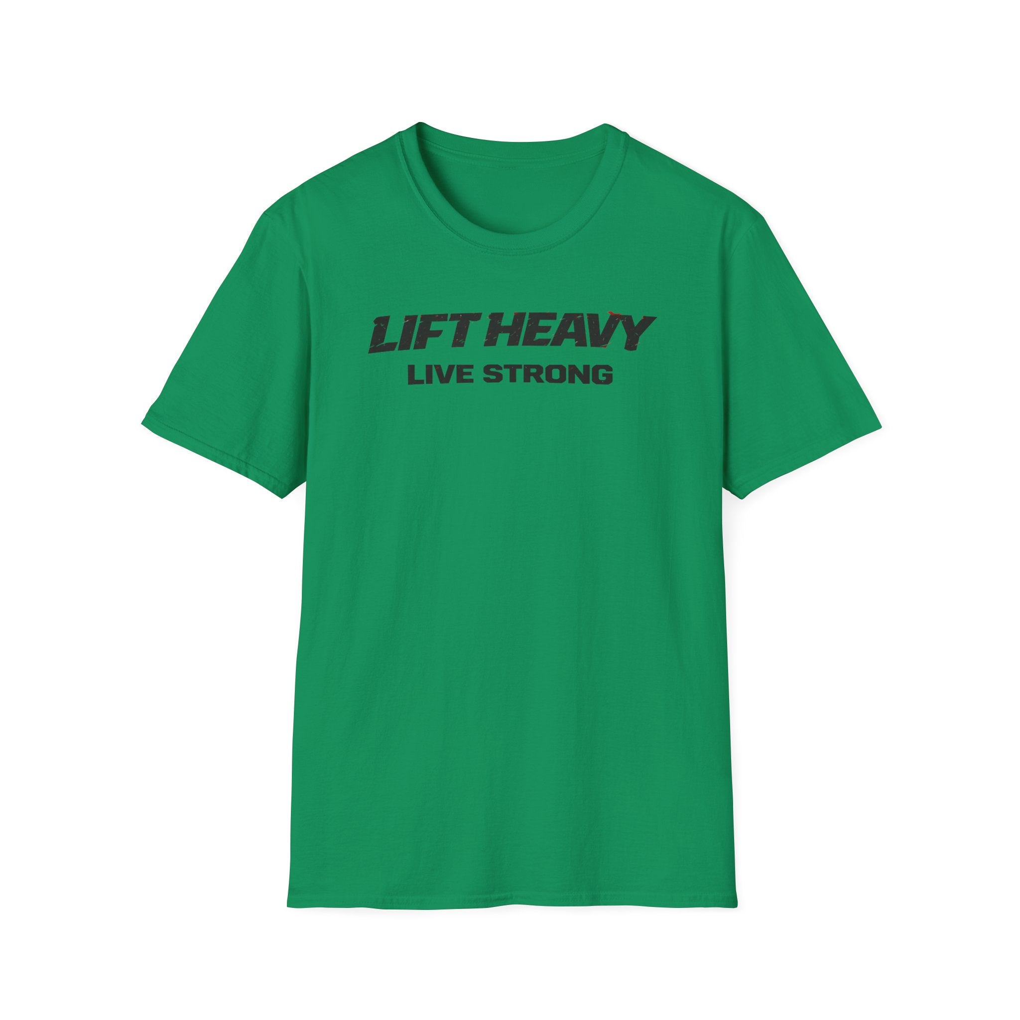 Lift Heavy Live Strong T-Shirt