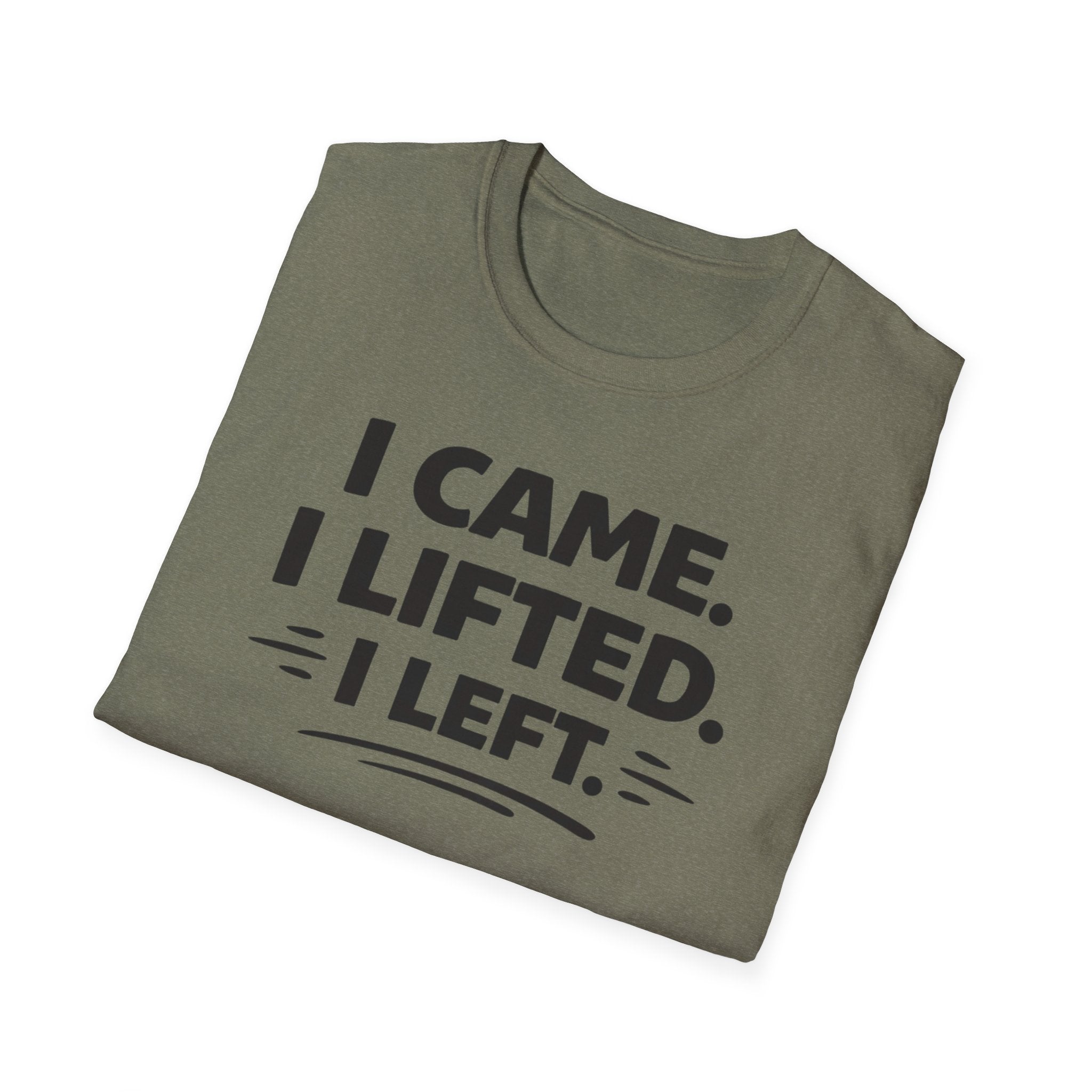 I Came I Lifted I Left T-Shirt