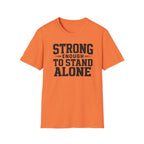 Strong Enough T-Shirt