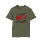 Biceps in your Way T-Shirt