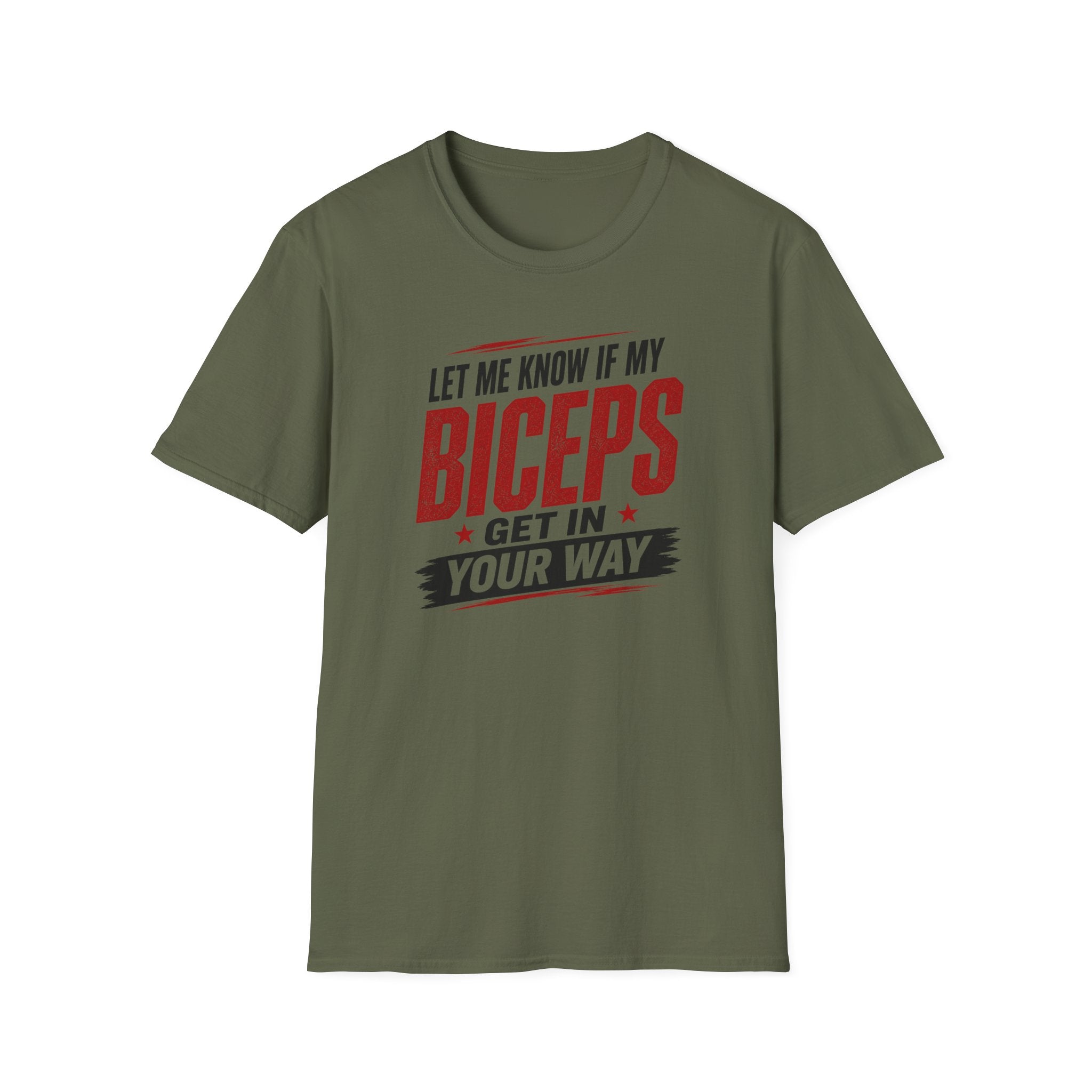 Biceps in your Way T-Shirt