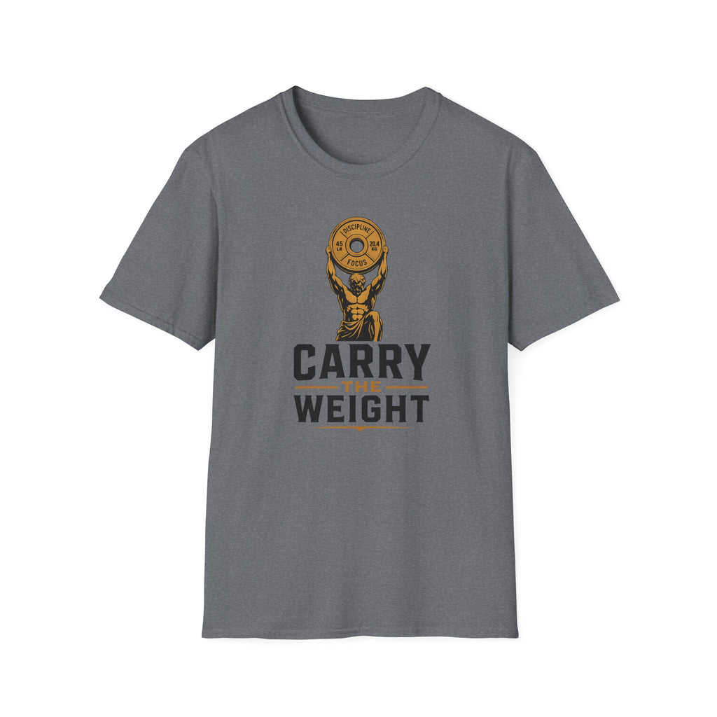 Carry The Weight T-Shirt