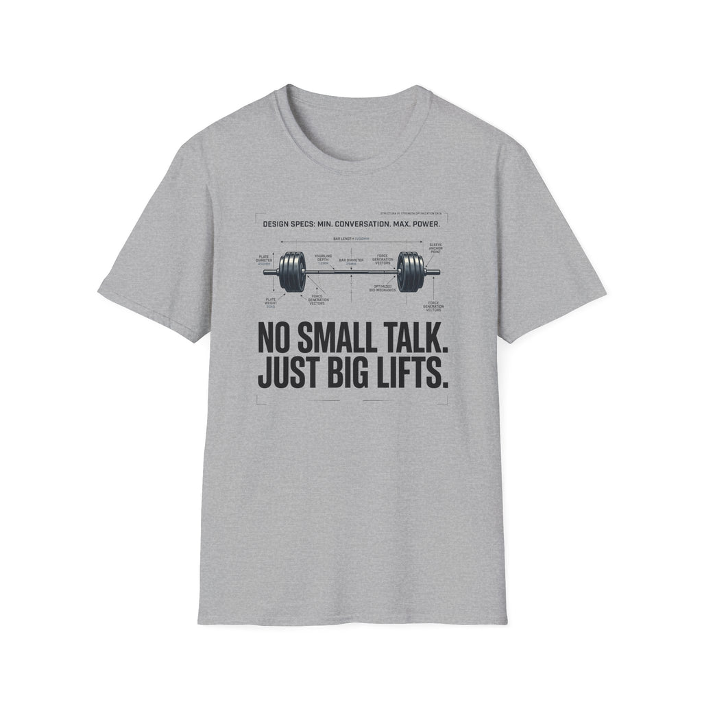 No Small Talk T-Shirt