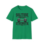 Solitude. Sweat. Strength T-Shirt