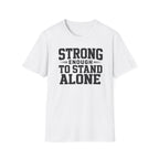 Strong Enough T-Shirt