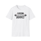 Iron Addict T-Shirt