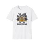 Set In Progress T-Shirt
