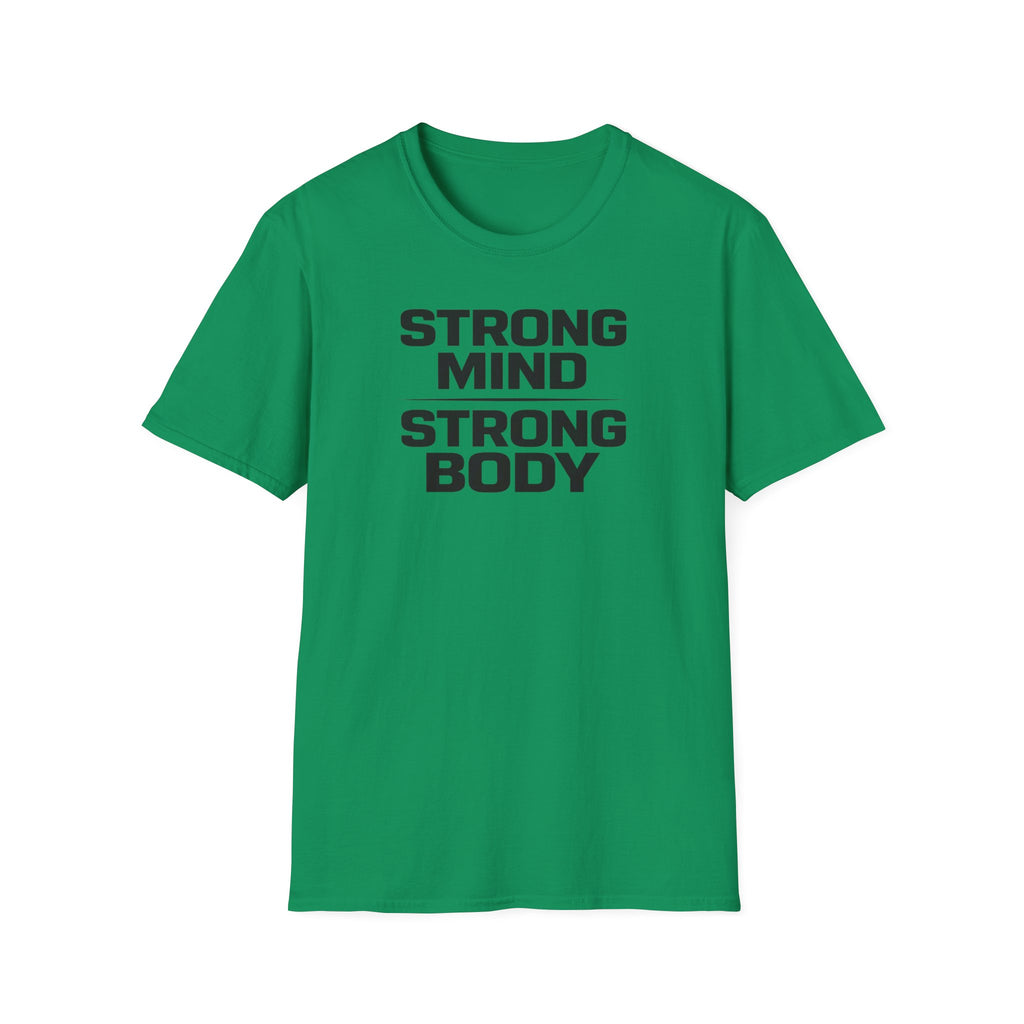 Strong Mind Strong Body T-Shirt