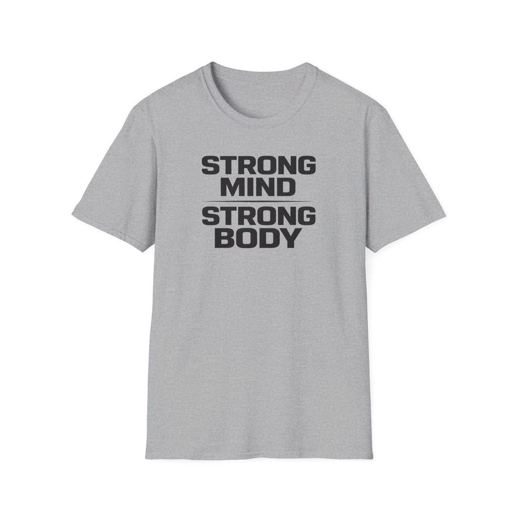 Strong Mind Strong Body T-Shirt