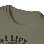 I Lift So I Don't Lose My Mind T-Shirt