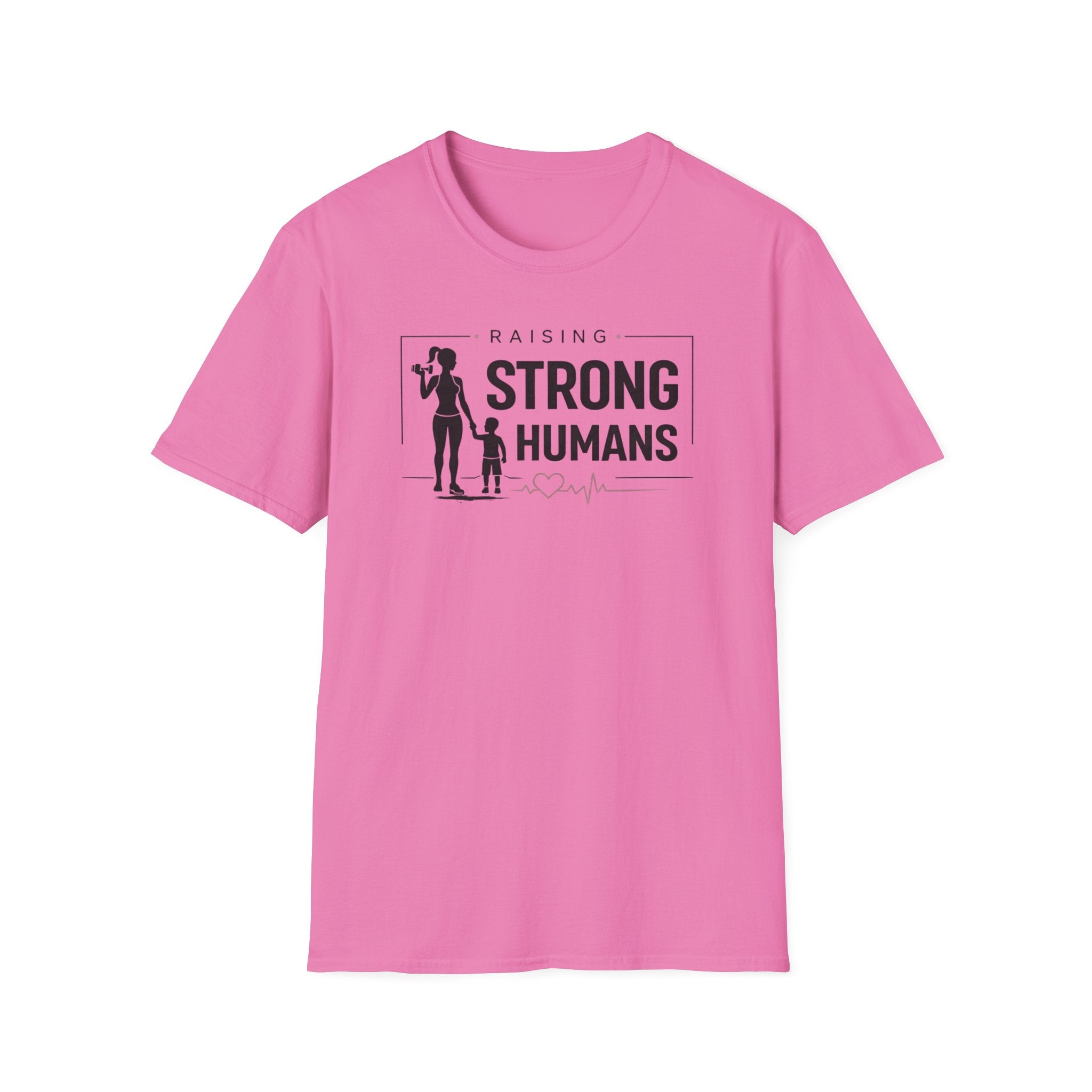 Raising Strong Humans T-Shirt