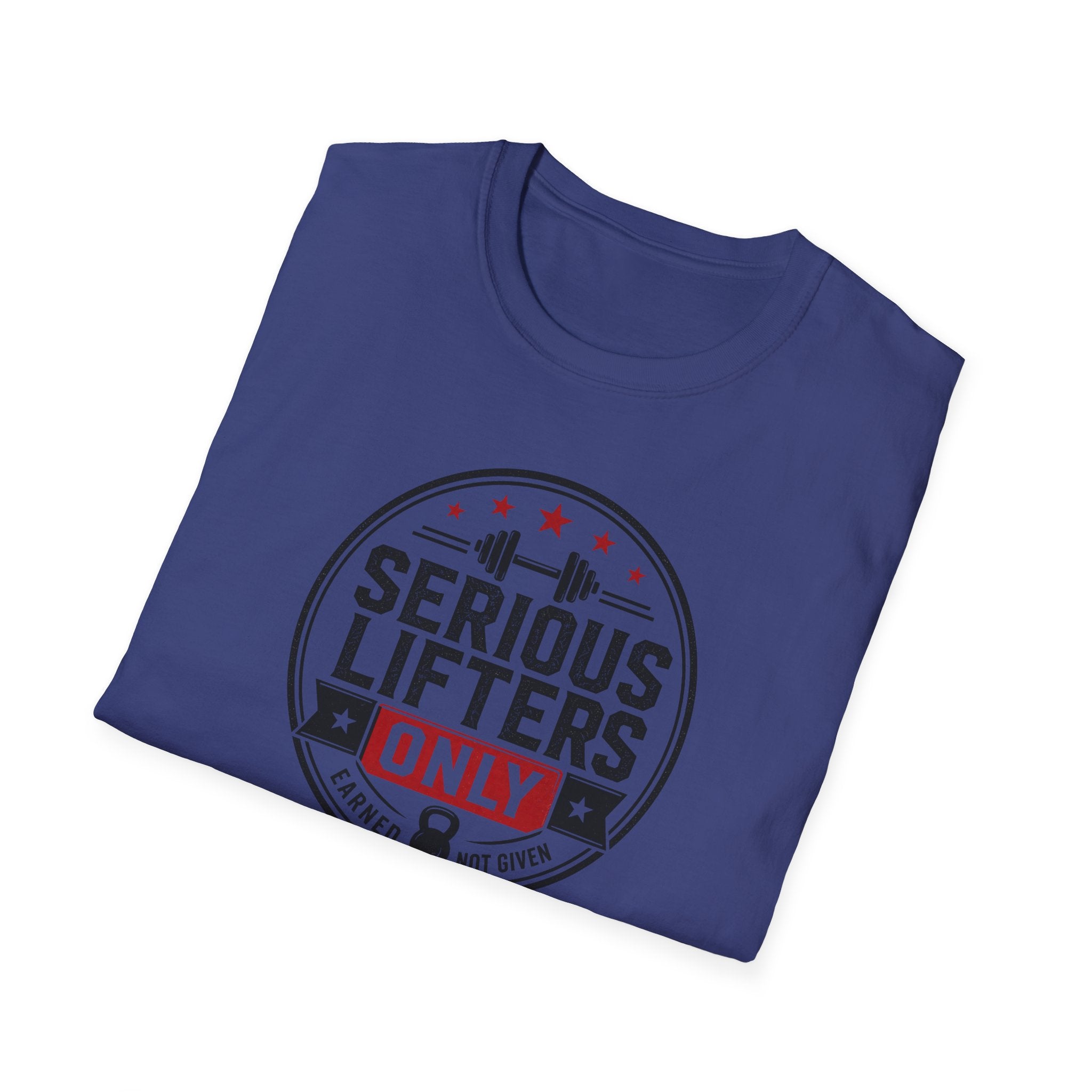 Serious Lifters Only T-Shirt