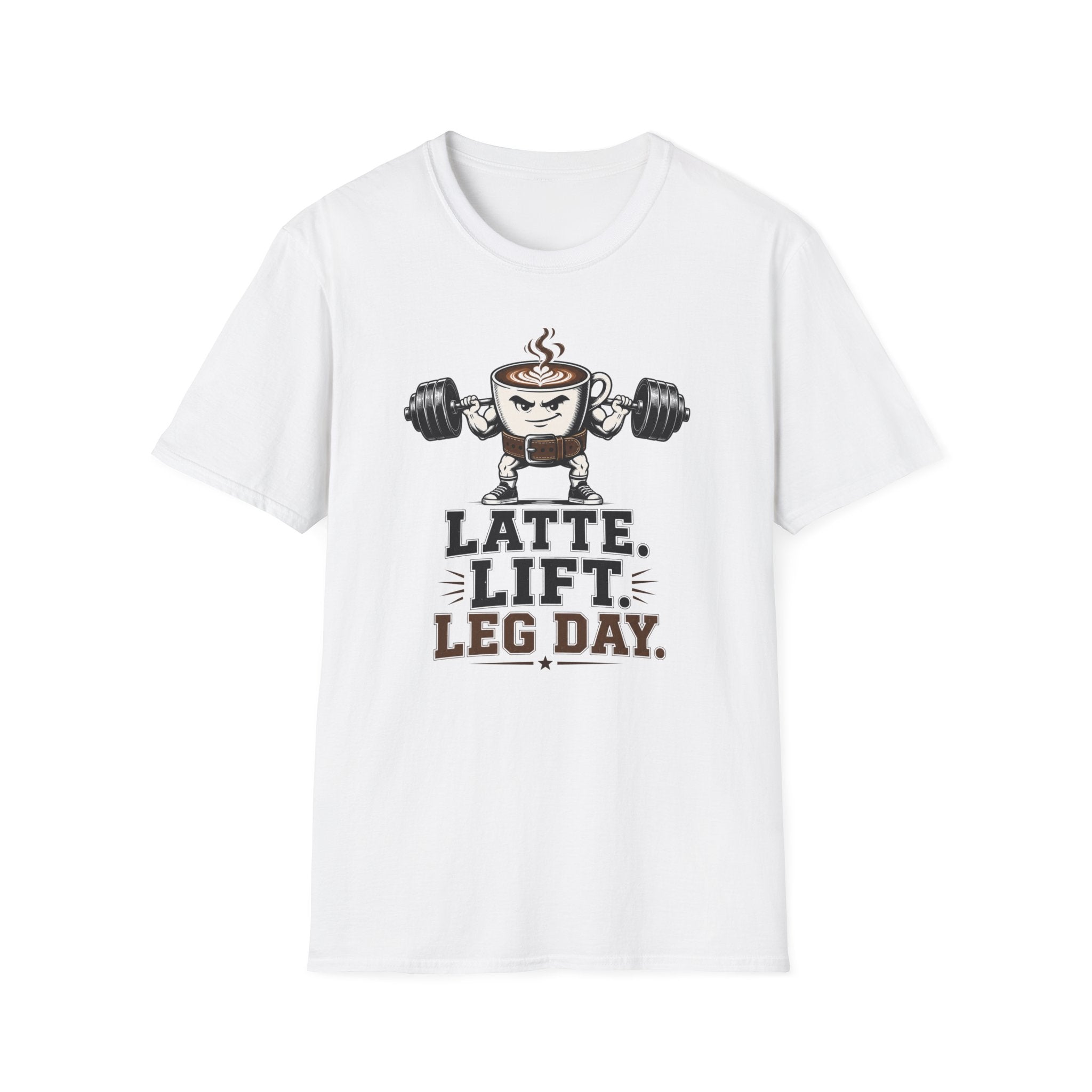 Latte. Lift. Leg Day T-Shirt