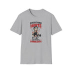 Everything Hurts And I'm Still Coming Back T-Shirt