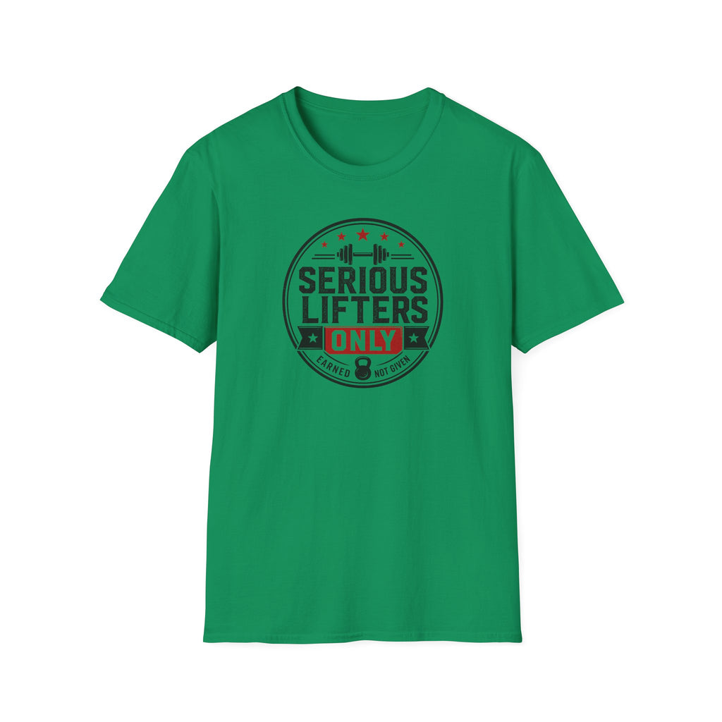 Serious Lifters Only T-Shirt