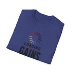 Loading Gains T-Shirt