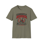 Currently Avoiding Cardio T-Shirt