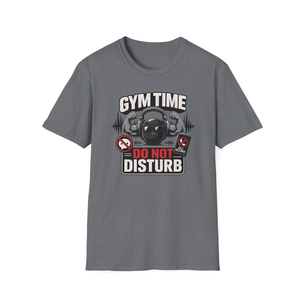 Gym Time Do Not Disturb T-Shirt