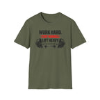 Work Hard Stay Humble Lift Heavy T-Shirt