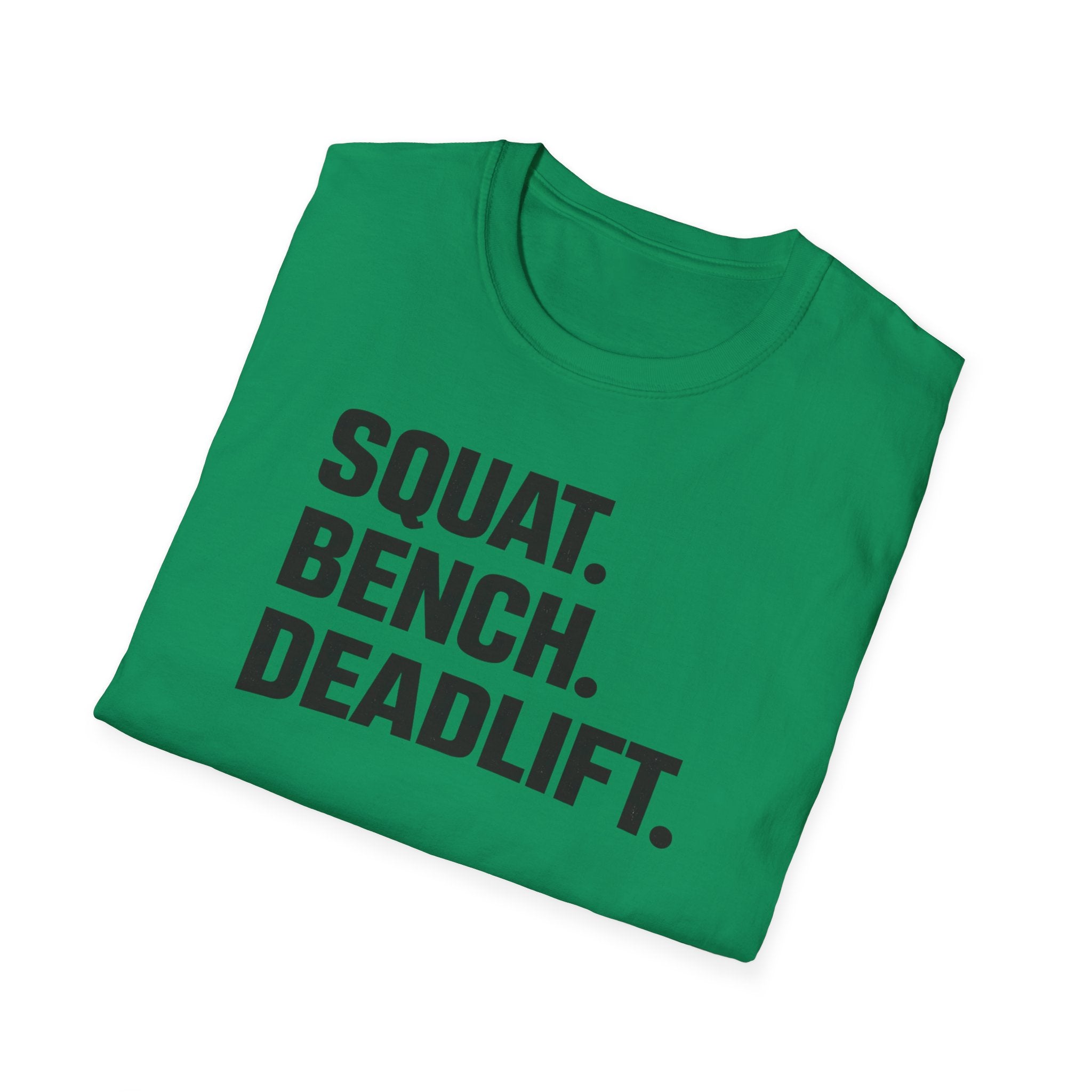 Squat Bench Deadlift T-Shirt