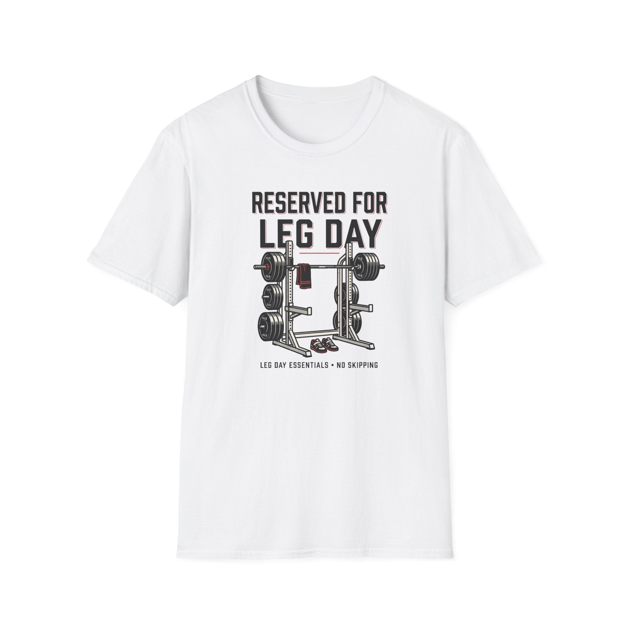 Reserved For Leg Day T-Shirt