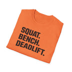 Squat Bench Deadlift T-Shirt