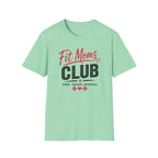 Fit Moms Club T-Shirt