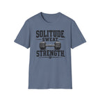 Solitude. Sweat. Strength T-Shirt