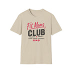 Fit Moms Club T-Shirt