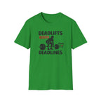 Deadlifts before Deadlines T-Shirt