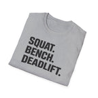 Squat Bench Deadlift T-Shirt