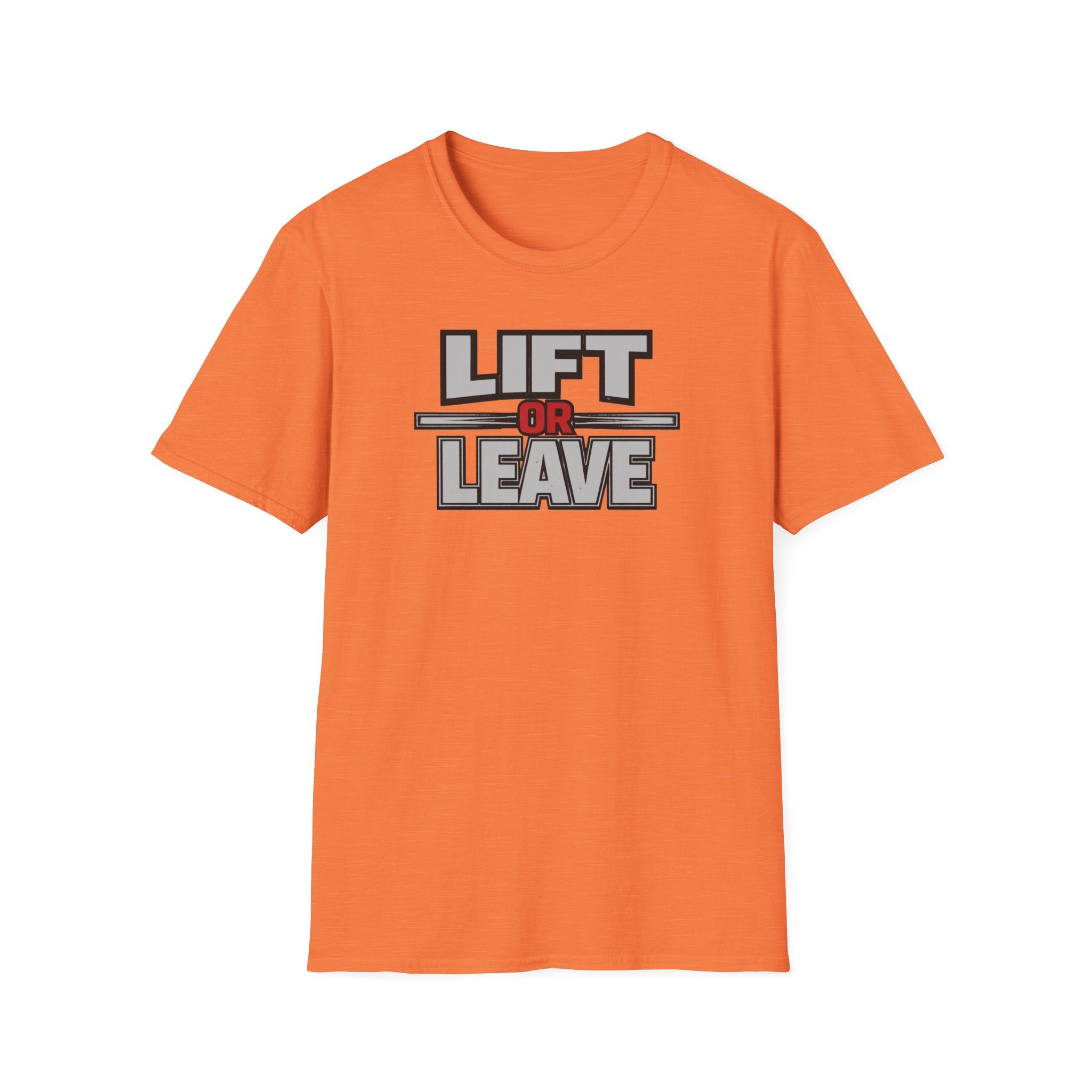Lift Or Leave T-Shirt