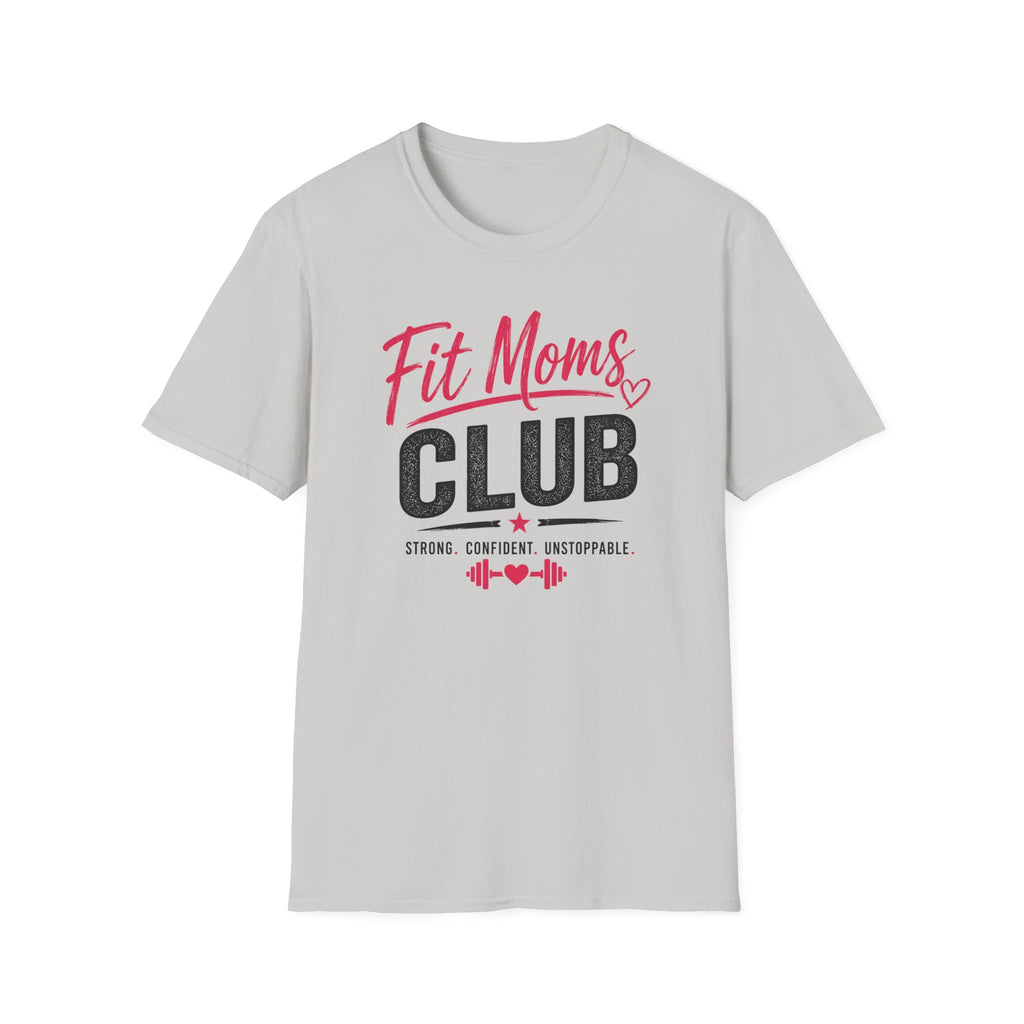 Fit Moms Club T-Shirt