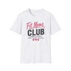 Fit Moms Club T-Shirt