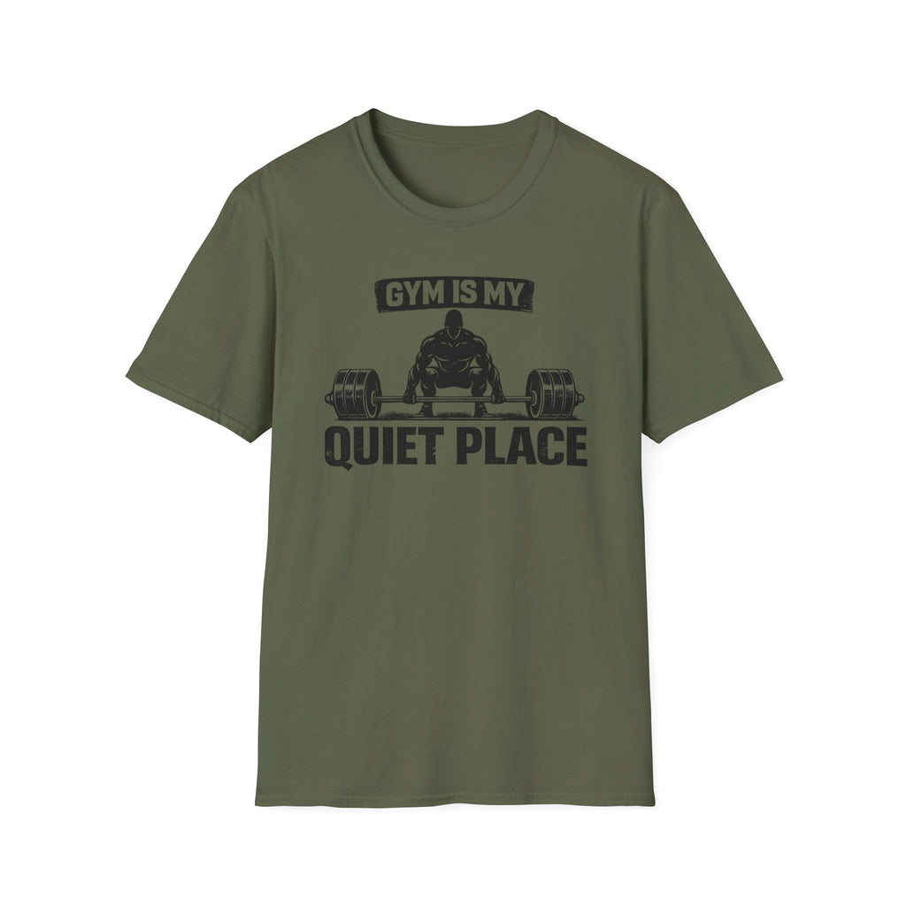 Gym Is My Quiet Place T-Shirt
