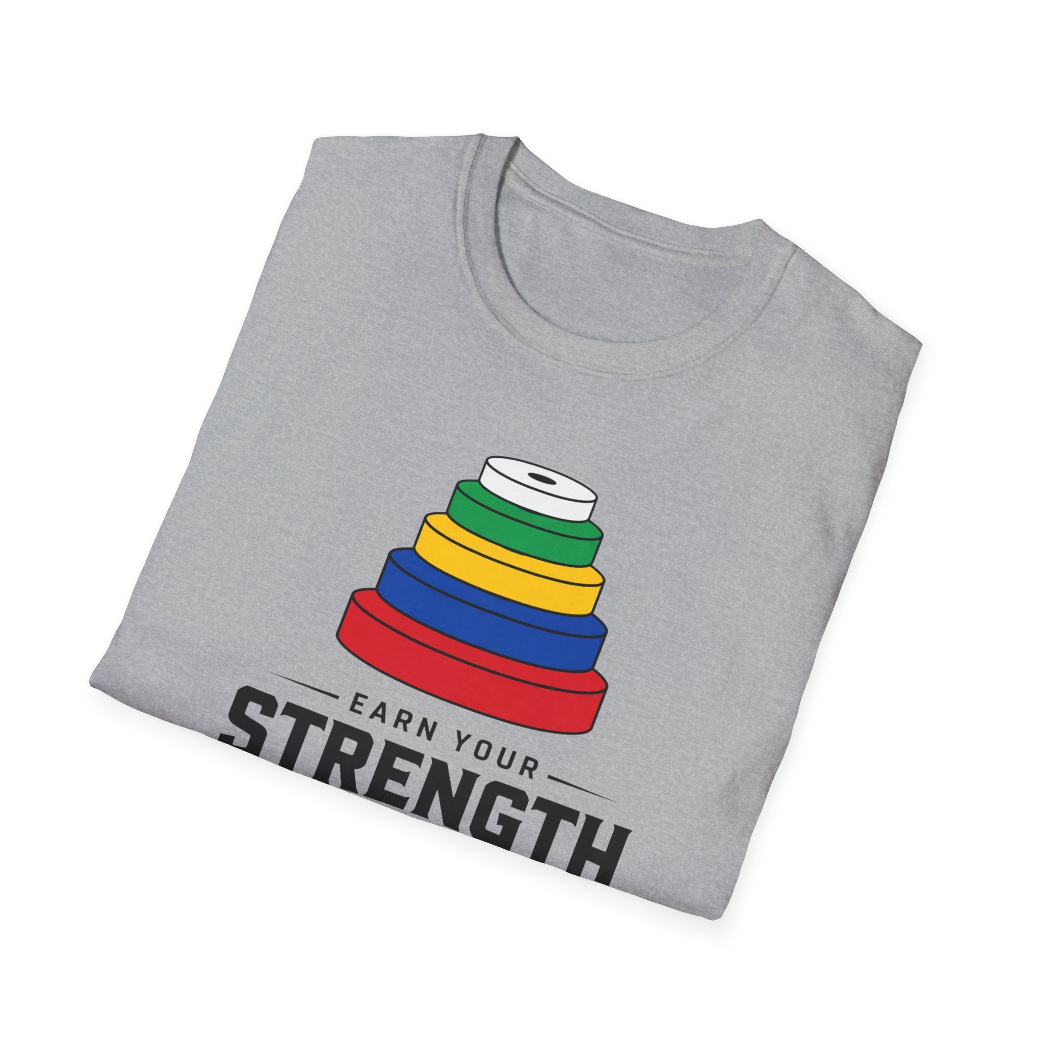 Earn Your Strength T-Shirt