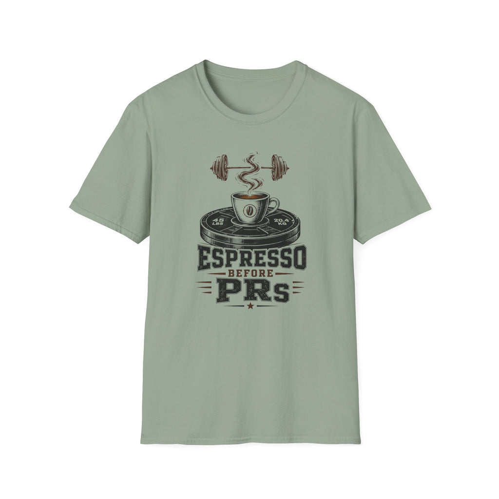 Espresso Before PRs T-Shirt
