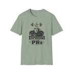 Espresso Before PRs T-Shirt