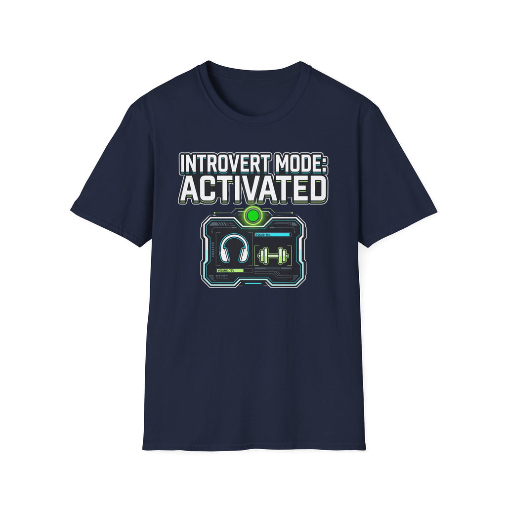 Introvert Mode Activated T-Shirt