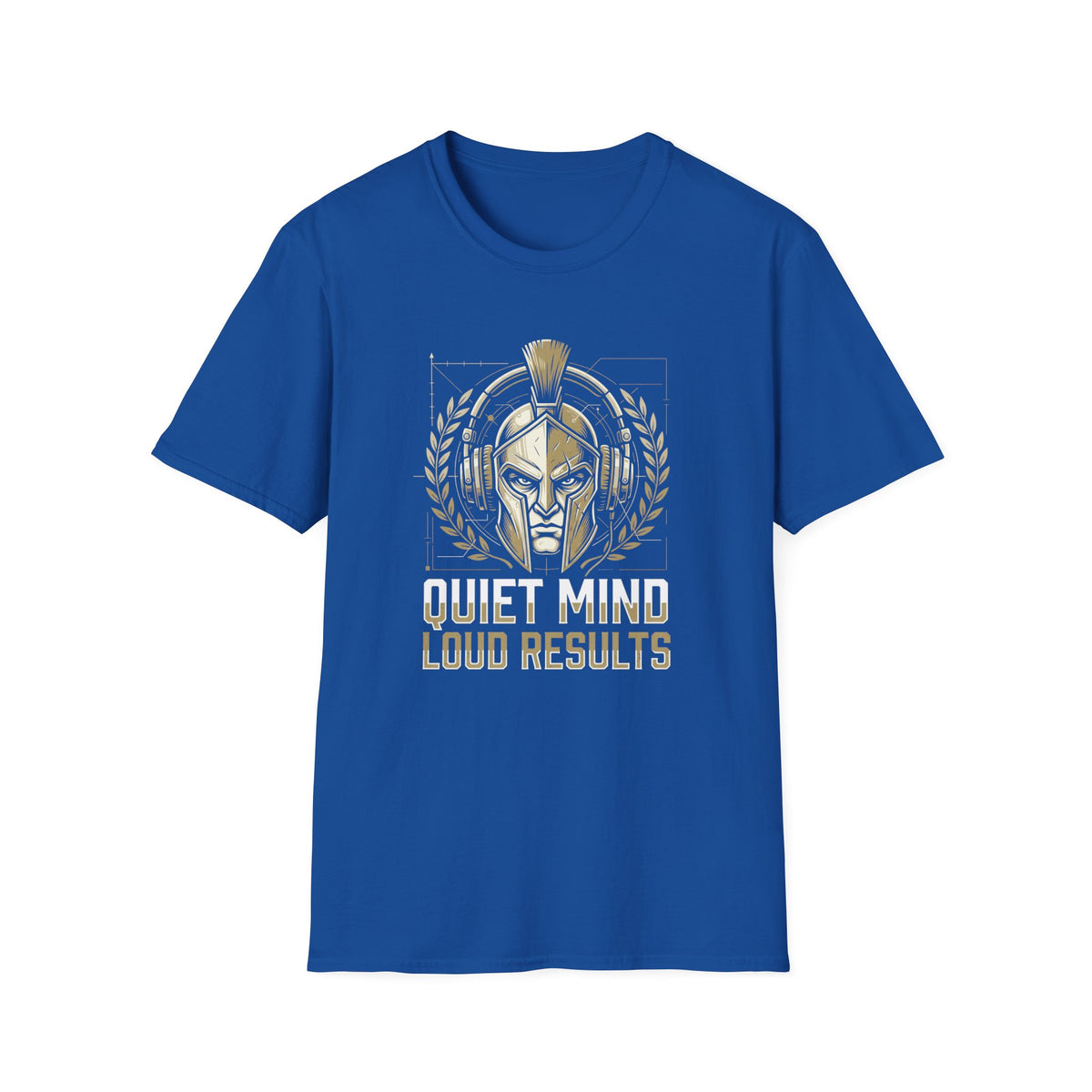 Quiet Mind Loud Results T-Shirt