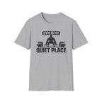 Gym Is My Quiet Place T-Shirt