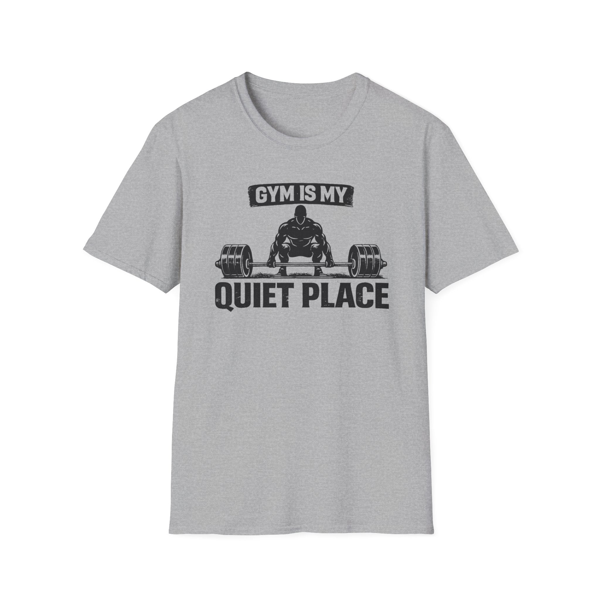 Gym Is My Quiet Place T-Shirt
