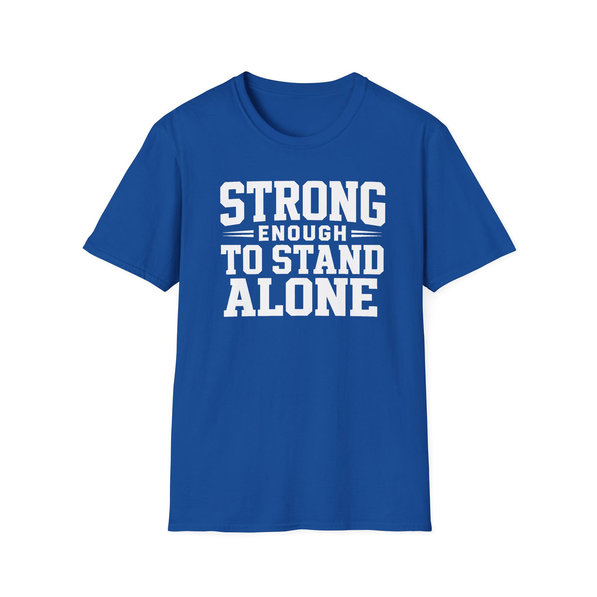 Strong Enough T-Shirt