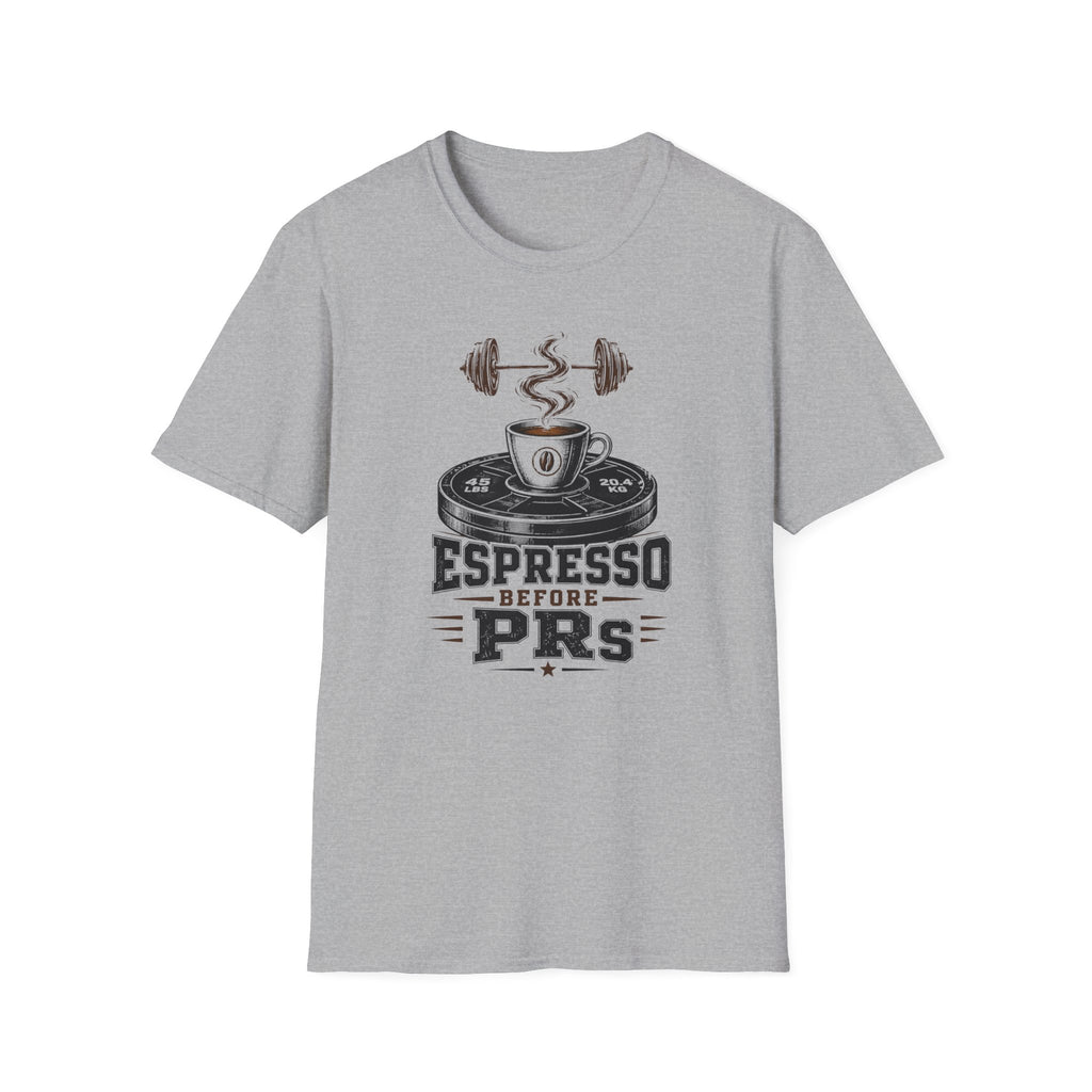 Espresso Before PRs T-Shirt